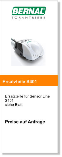 Ersatzteille fr Sensor Line S401  siehe Blatt    Preise auf Anfrage     Ersatzteile S401