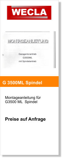Montageanleitung fr  G3500 ML  Spindel    Preise auf Anfrage     G 3500ML Spindel